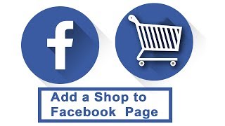 Add shop to Facebook Page   Add Products   Activate FB Shop