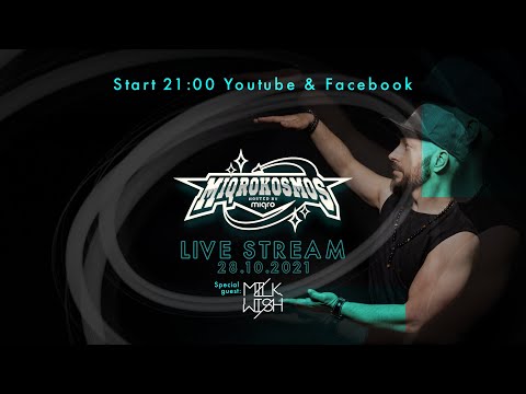 MIQROKOSMOS Live Stream 28.10.21