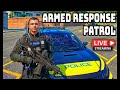 Armed Response Patrol | 🚨 UK Police🚨| GTA V RP | 🚓 Unique RP 🚓