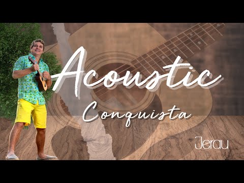 CONQUISTA ACOUSTIC
