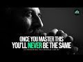 20 Principles You Should Live By To Get Everything You Want In Life! - MASTER THIS!