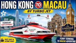 🚢 Hong Kong to Macau by TurboJET 🇭🇰🇲🇴 Fastest Ferry Journey You Must Experience!