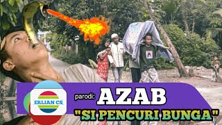 Download lagu PARODI AZAB SI PENCURI BUNGA mp3 Download lagu PARODI AZAB SI PENCURI BUNGA mp3