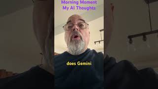 Morning Moment-My AI Thoughts