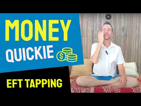 Money Quickie - EFT Tapping Video for Wealth, Ease & Abundance