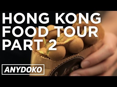 More of the Best Hong Kong Street Food - Featuring Egg Waffles and Doufuha