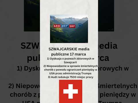 Szwajcarskie media publiczne 17 marca