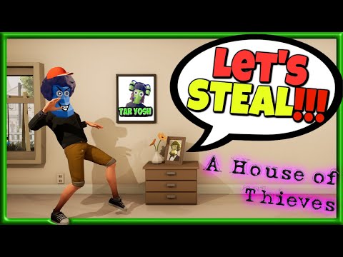 I became KLEPTO 🎮A House of Thieves🎮 - Let's Play with Bob
