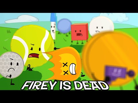 Firey is Dead