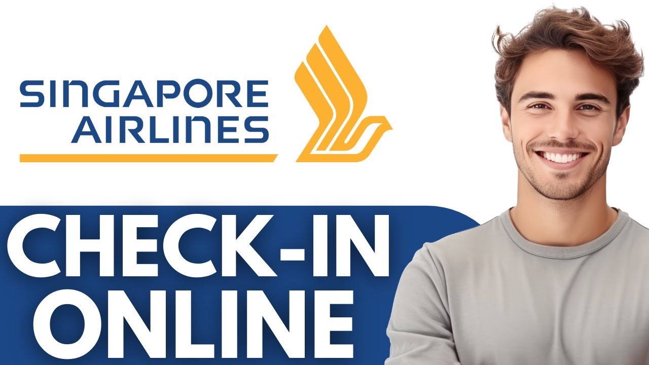 How To Check In Online For A Flight Singapore Airlines? (Step by Step Guide)