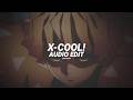 X-COOL! - tienanh109, HDN, MC K3 [edit audio]
