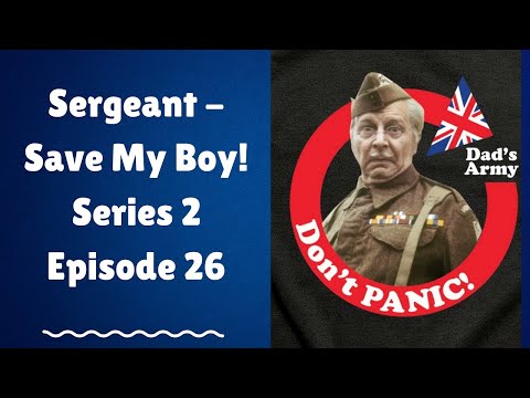 Sergeant - Save My Boy! Series 2 Episode 26