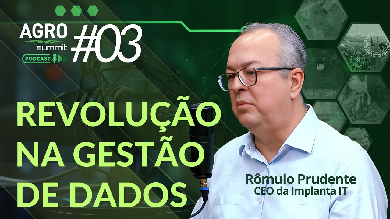 A revolução dos dados no agronegócio — Rômulo Prudente