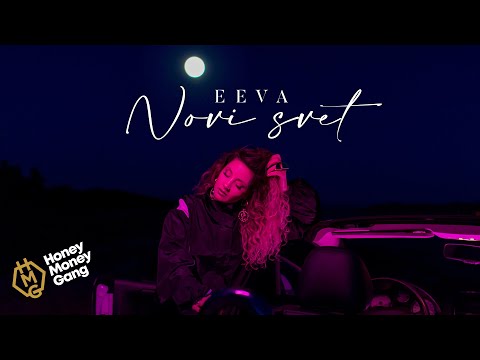 Eeva - Novi svet [Official Video]