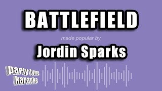 Jordin Sparks - Battlefield (Karaoke Version)