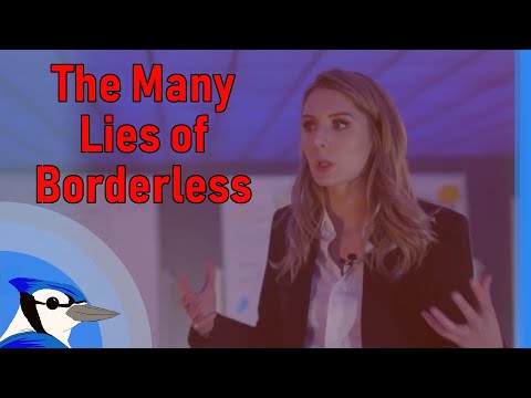 The Many Lies of Borderless