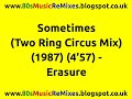 Sometimes (Two Ring Circus Mix) - Erasure | 80s ...
