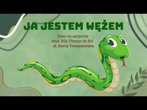 Nr 211. JA JESTEM WĘŻEM. animacje dla dzieci, animowane piosenki, EDUMUZ
