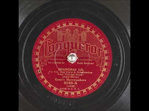 Shanghai Lil ~ Gene's Merrymakers with Dick Robertson (Vocal Chorus) (1933)