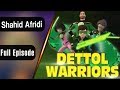 Dettol Cartoon Full Episode Featuring Shahid Afridi Cartoons Central