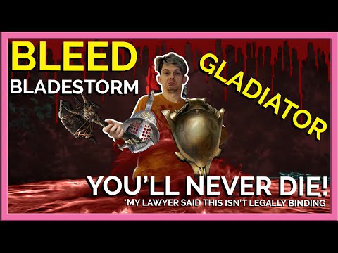 The Buff of the CENTURY - Bleed Bladestorm Gladiator ~ Ultimatum League Starter (Cheap and Tanky!)