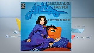Download lagu I'd Love You To Want Me - Anita Sarawak mp3 Download lagu I'd Love You To Want Me - Anita Sarawak mp3