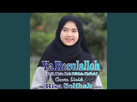 Ya Rosulalloh (Tujh Mein Rab Dikhta Hailoh)