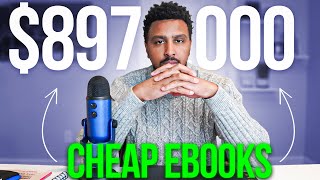 I made $897,000 selling cheap little ebooks lol