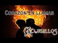 Corazón En Llamas - Banda Cuisillos (Letra)
