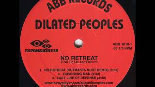 Dilated Peoples - No Retreat (Kutmasta Kurt Remix Instrumental)