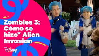 ZOMBIES 3: "Cómo se hizo" Alien Invasion | Disney Channel Oficial