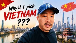 Why'd I Pick Vietnam Over China?
