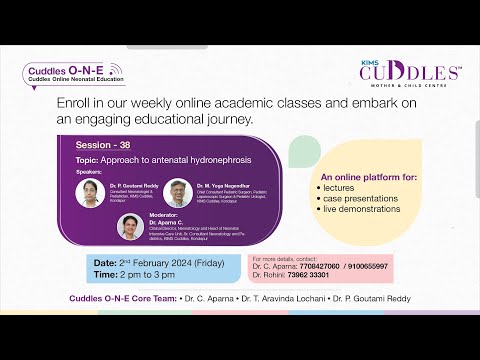 Session 38: " Approach to Antenatal Hydronephrosis " | KIMS Cuddles O-N-E