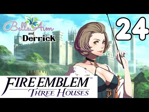 My First Fire Emblem Let's Play FE: Three Houses - Part 24 - CH 8 (Nintendo Switch Blind LP)