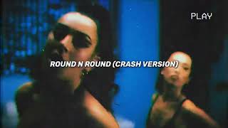 Charli XCX - Round N Round (CRASH Version) (TARA DEAN Remix)