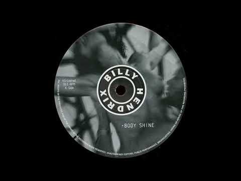 Billy Hendrix - Body Shine