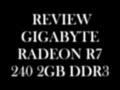 Review Gigabyte R7 240 2GB DDR3 en español