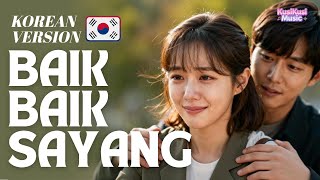 Download lagu Wali – Baik-Baik Sayang (Korean Version) | Lagu untuk kekasih Berbahasa korea mp3 Download lagu Wali – Baik-Baik Sayang (Korean Version) | Lagu untuk kekasih Berbahasa korea mp3