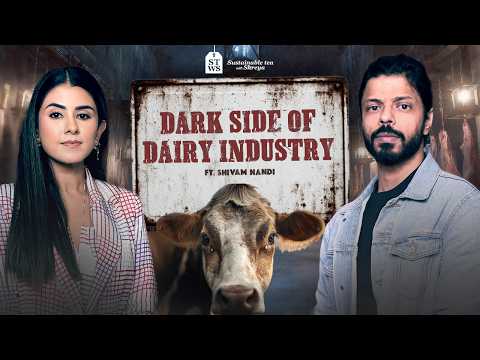 Why Your Milk Isn’t Vegetarian: The Hidden Violence of Dairy | Animal Rights Activist Shivam Nandi