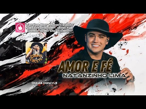 Amor e Fé ( Natanzinho Lima).