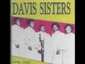 The Famous Davis Sisters:  Oh Sinner