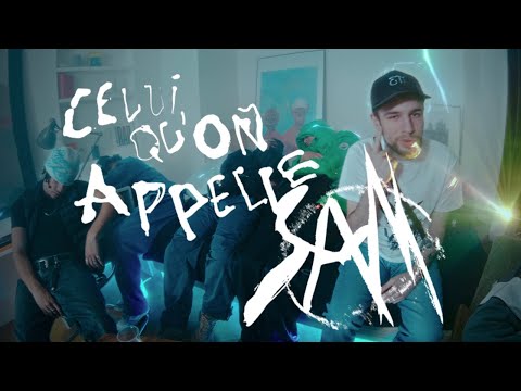 Video thumbnail for CELUI QU’ON APPELLE SAM