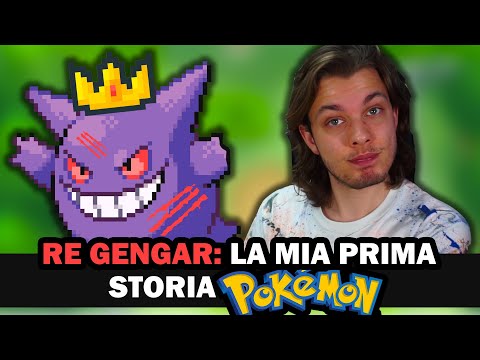 La mia prima STORIA POKÉMON - Le cronache di RE GENGAR