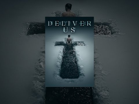 Deliver Us