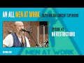 Men At Work Mondays #2 "No Restrictions"