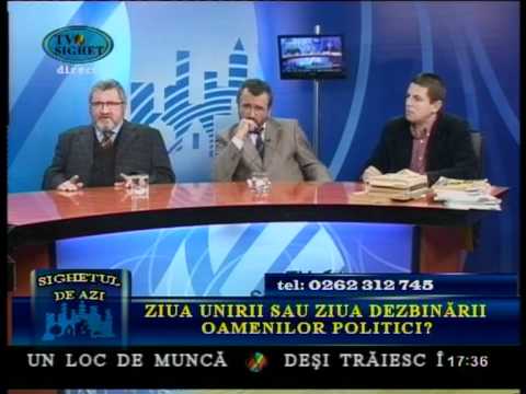 Sighetul de Azi - 24 Ianuarie 2012 - Ziua Unirii sau Ziua Dezbinării oamenilor politici?