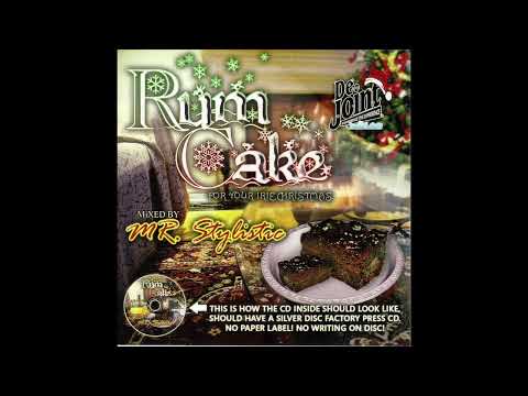 Mr. Stylistic - Rum Cake