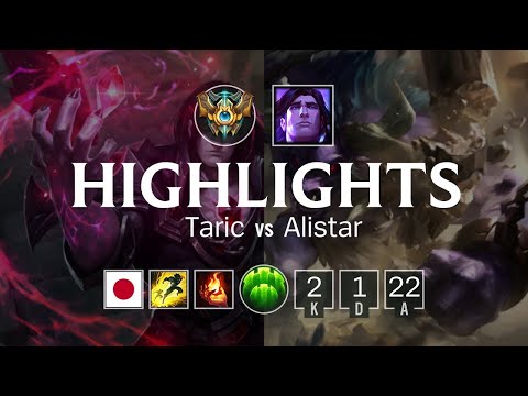 Highlights Taric Support vs Alistar - JP Challenger Patch 8.7
