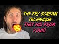 How To FRY SCREAM Easily The Ultimate Tutorial