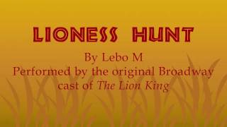 The Lion King - Lioness Hunt (LYRICS &amp; TRANSLATIONS)
